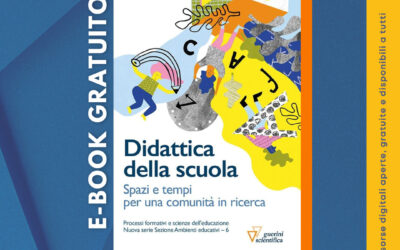 E-Book gratuito: Didattica della scuola, Spazi e tempi per una comunità in ricerca