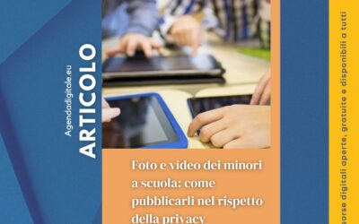 Foto e video dei minori a scuola: come pubblicarli nel rispetto della privacy