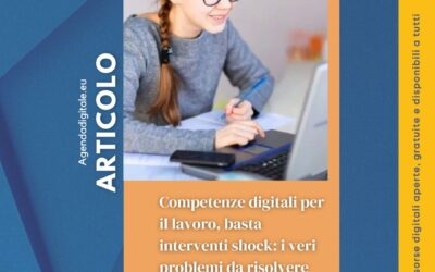 Competenze digitali per il lavoro, basta interventi shock: i veri problemi da risolvere