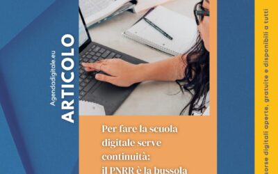 Per fare la scuola digitale serve continuità: il PNRR è la bussola
