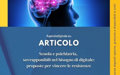 Scuola e psichiatria, sovrapponibili nel bisogno di digitale: proposte per vincere le resistenze
